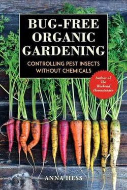 Bug-Free Organic Gardening - Permaculture Gardener, #2