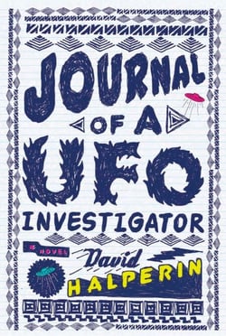 Journal of a UFO Investigator - A Novel