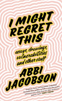 I Might Regret This - Essays, Drawings, Vulnerabilities and Other Stuff
