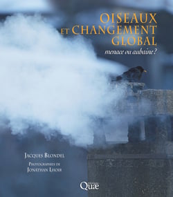 Oiseaux et changement global - Menace ou aubaine ?