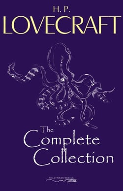 H. P. Lovecraft: The Complete Collection