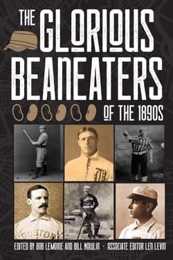 The Glorious Beaneaters of the 1890s - SABR Digital Library, #73