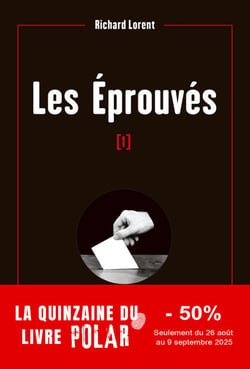 Les éprouvés - Un thriller politique résolument belge