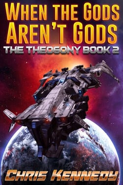 When the Gods Aren't Gods - The Theogony, #2