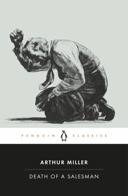 Death of a Salesman - Certain Private Conversations in Two Acts and a Requiem