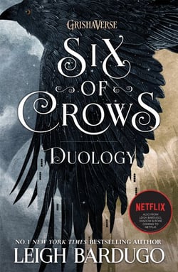 The Six of Crows Duology - Six of Crows and Crooked Kingdom