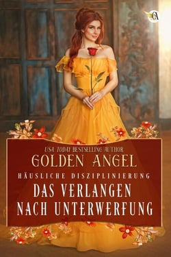 Das Verlangen nach Unterwerfung - Häusliche Disziplinierung, #2