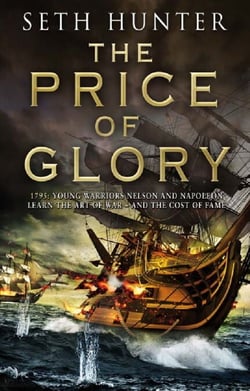 The Price of Glory - A compelling high seas adventure set in the lead up to the Napoleonic wars