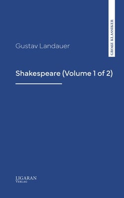 Shakespeare (Volume 1 of 2)