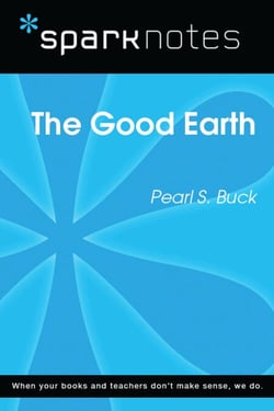 The Good Earth (SparkNotes Literature Guide)
