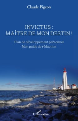 Invictus : maître de mon destin ! - Plan de développement personnel - Mon guide de rédaction