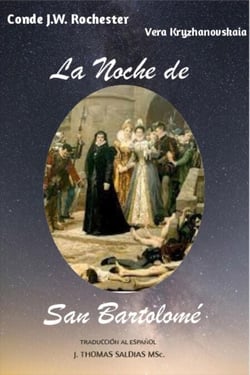 La Noche de San Bartolomé - Conde J.W. Rochester
