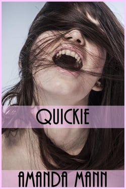 Quickie