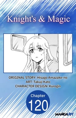 Knight's &amp; Magic #120