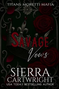 Savage Vows - Titans: Moretti Mafia, #2