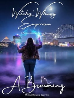 Witches' Whimsy Emporium - Mystical Memphis, #1
