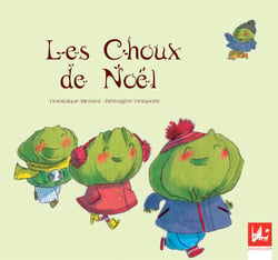 Les choux de Noël - Album illustré