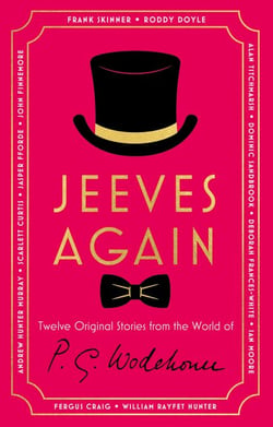 Jeeves Again - Twelve New Stories