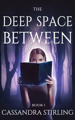 The Deep Space Between - The Space Between, #1