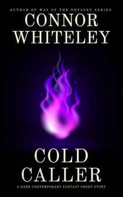 Cold Caller: A Dark Contemporary Fantasy Short Story - Hell's Place Contemporary Fantasy Stories