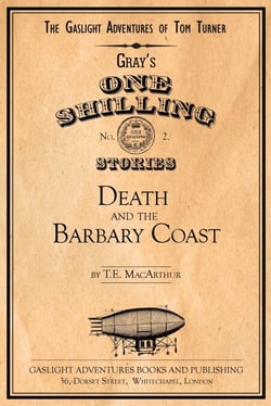 Death and the Barbary Coast - The Gaslight Adventures of Tom Turner, #2