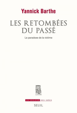 Les retombées du passé - Le paradoxe de la victime
