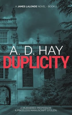Duplicity - James Lalonde Amateur Sleuth Mystery, #2