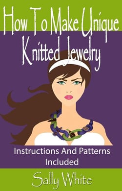 How To Make Unique Knitted Jewelry: Instructions And Patterns Included - Knitting Jewelry, #1