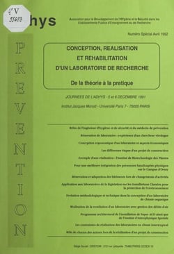 Conception, réalisation et réhabilitation d'un laboratoire de recherche : de la théorie à la pratique - Journées de l'ADHYS, 5 et 6 décembre 1991