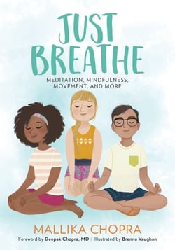 Just Breathe - Meditation, Mindfulness, Movement, and More