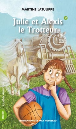 Julie 09 - Julie et Alexis le Trotteur - Julie et Alexis le Trotteur