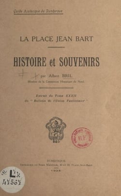 La Place Jean Bart : histoire et souvenirs