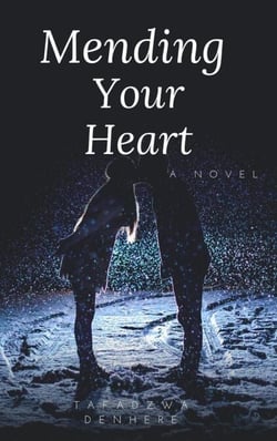 Mending Your Heart