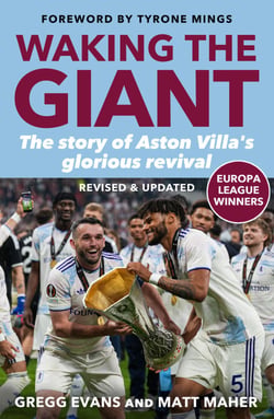Waking the Giant - Inside the Rebirth of Aston Villa