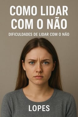 Como lidar com o não