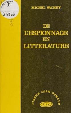 De l'espionnage en littérature - L'effet Larsen