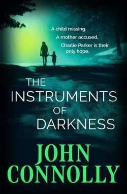 The Instruments of Darkness - A Charlie Parker Thriller