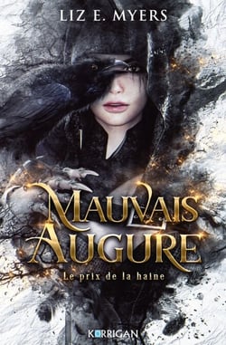 Mauvais augure T1 - Le prix de la haine