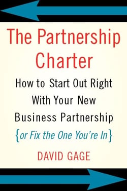 The Partnership Charter - How To Start Out Right With Your New Business Partnership (or Fix The One You're In)