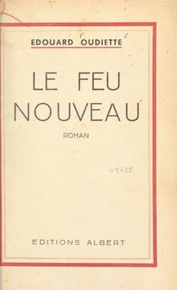 Le feu nouveau