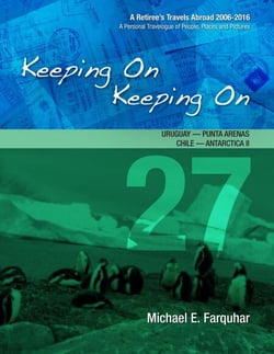 Keeping On Keeping On---27---Uruguay---Punta Arenas, Chile---Antarctica I! - Keeping On Keeping On---A Retiree's Travels Abroad 2006-2018---A Personal Travelogue of People, Plac, #27