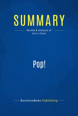 Summary: Pop! - Review and Analysis of Horn's Book