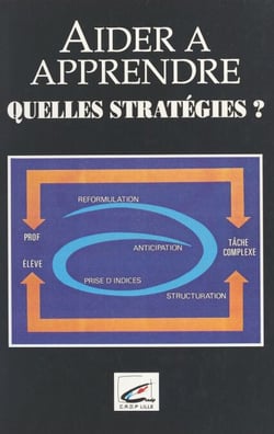 Aider à apprendre : quelles stratégies ?