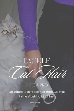 Tackle Cat Hair Like a Pro: DIY Hacks to Remove Hair from Clothes in the Washing Machine!