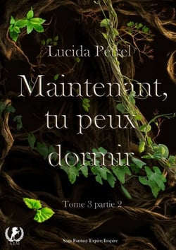 Maintenant, tu peux dormir - Tome 3 - Partie 2