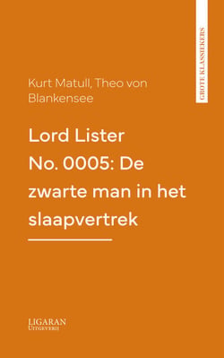 Lord Lister No. 0005: De zwarte man in het slaapvertrek