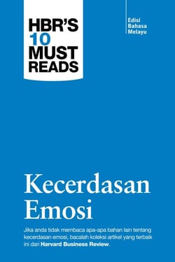 Kecerdasan Emosi (Edisi Bahasa Melayu) - Harvard Business Review's 10 Must Reads, #2