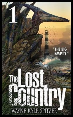 The Lost Country, Episode One: “The Big Empty” - The Lost Country, #1
