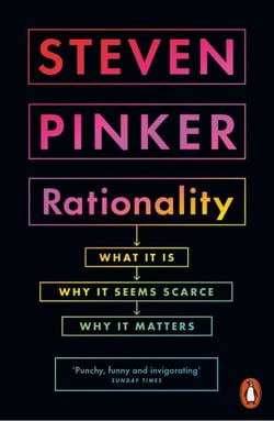 Rationality - What It Is, Why It Seems Scarce, Why It Matters