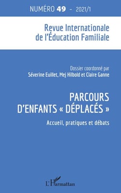 Parcours d'enfants déplacés - Accueil, pratiques et débats